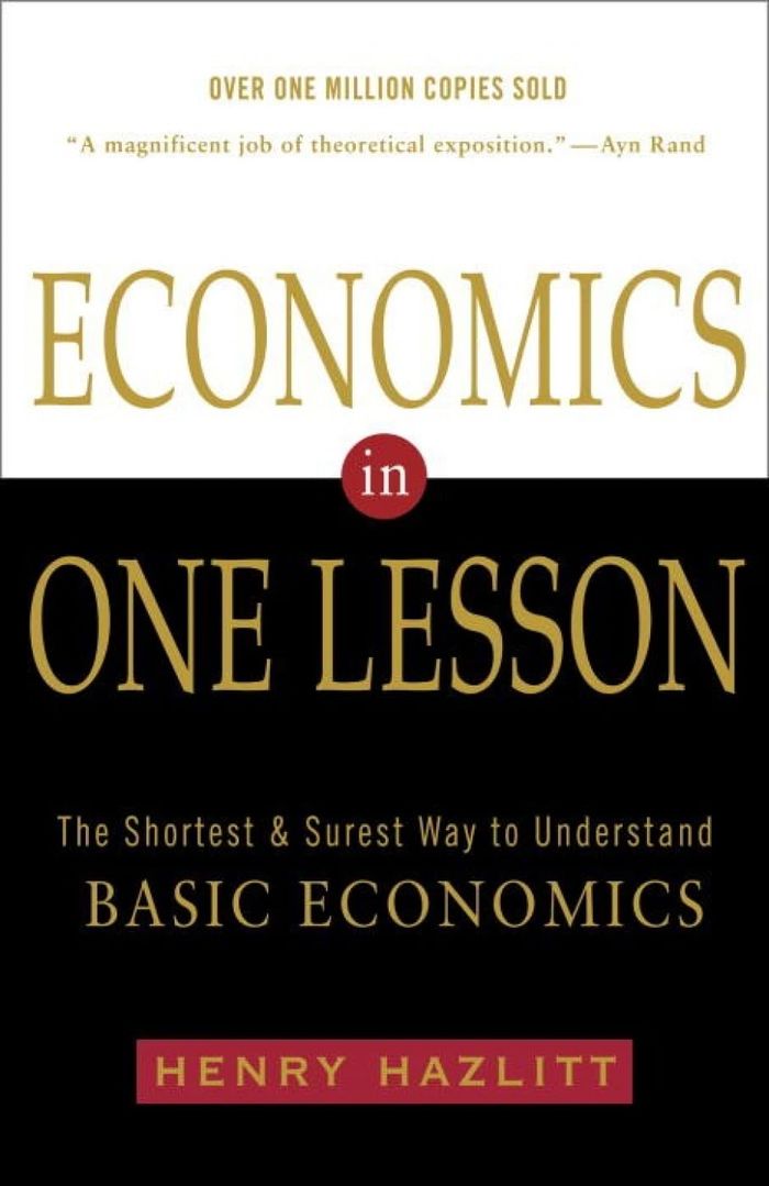 Couverture du livre « ECONOMICS IN ONE LESSON - THE SHORTEST AND SUREST WAY TO UNDERSTAND BASIC ECONOMICS » de Henry Hazlitt, librairie Les Contes Infusés à Corte