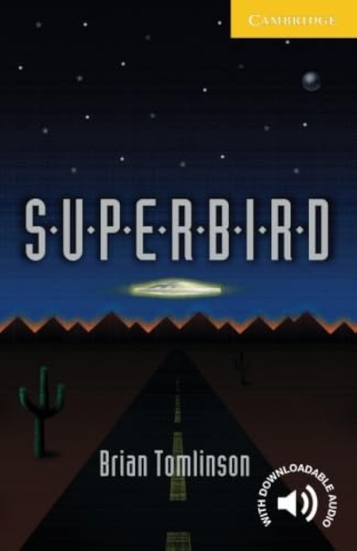 Couverture du livre « CAMBRIDGE ENGLISH READERS - SUPERBIRD LEVEL 2 » de Brian Tomlinson, librairie Les Contes Infusés à Corte