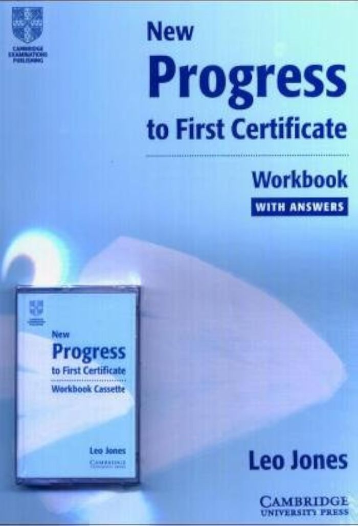 Couverture du livre « NEW PROGRESS TO FIRST CERTIFICATE WORKBOOK SELF-STUDY PACK » de Jones, Leo, librairie Les Contes Infusés à Corte