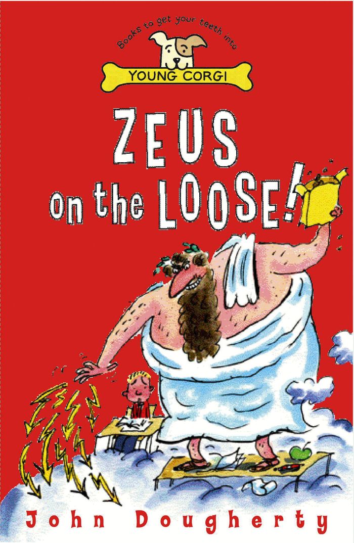 Couverture du livre « ZEUS ON THE LOOSE ! » de Dougherty, John, librairie Les Contes Infusés à Corte