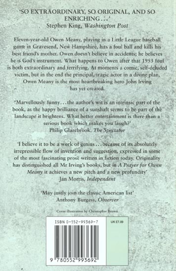 Quatrième de couverture de « A PRAYER FOR OWEN MEANY - A GENIUS' MODERN AMERICAN CLASSIC »