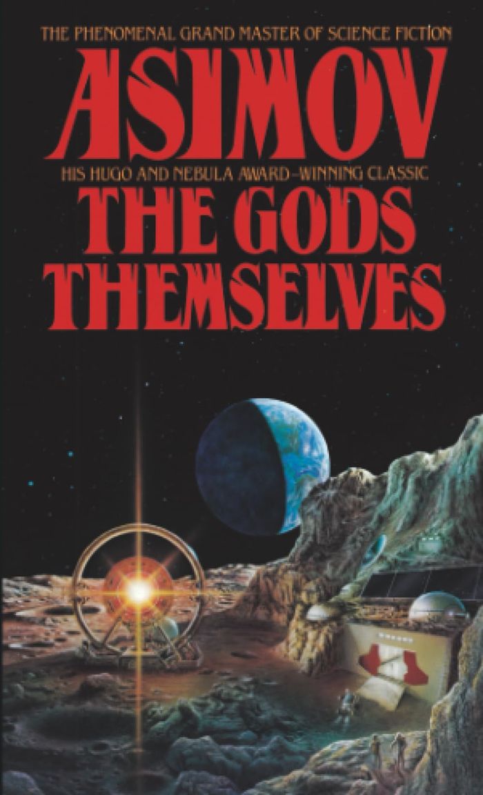 Couverture du livre « THE GODS THEMSELVES - A NOVEL », librairie Les Contes Infusés à Corte