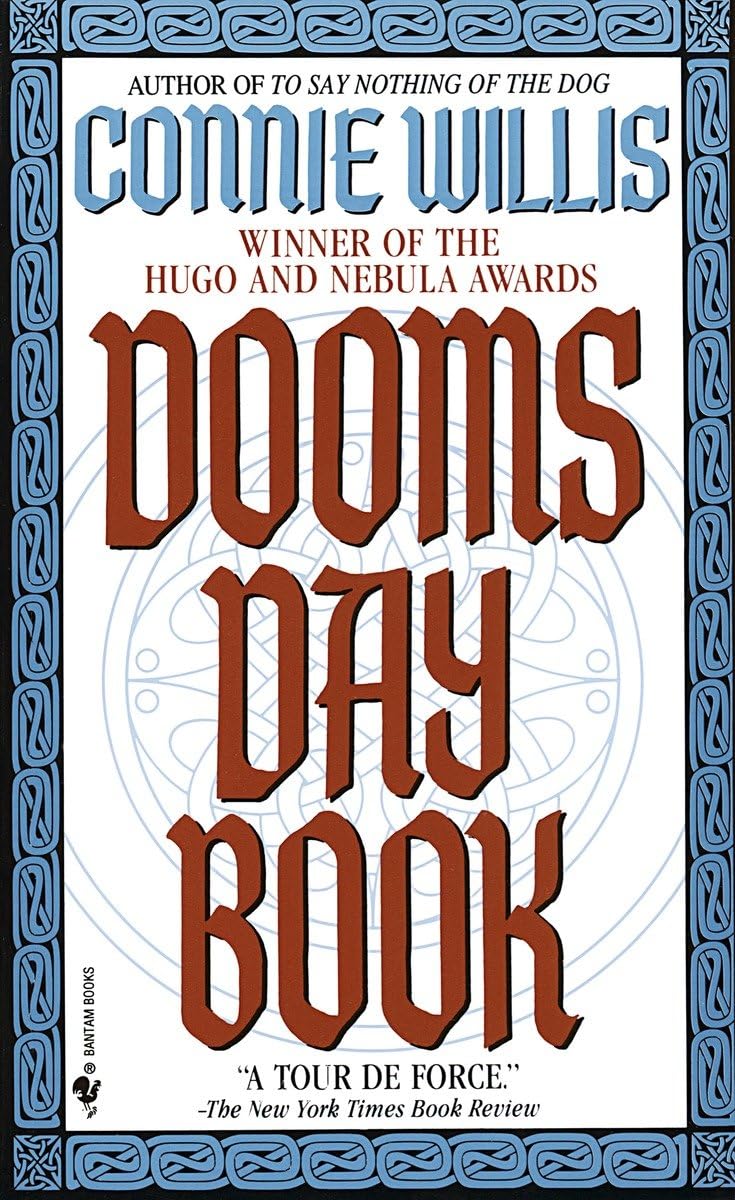 Couverture du livre « OXFORD TIME TRAVEL - DOOMSDAY BOOK - A NOVEL » de Connie Willis, librairie Les Contes Infusés à Corte