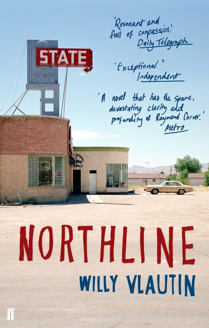 Couverture du livre « NORTHLINE » de Willy Vlautin, librairie Les Contes Infusés à Corte