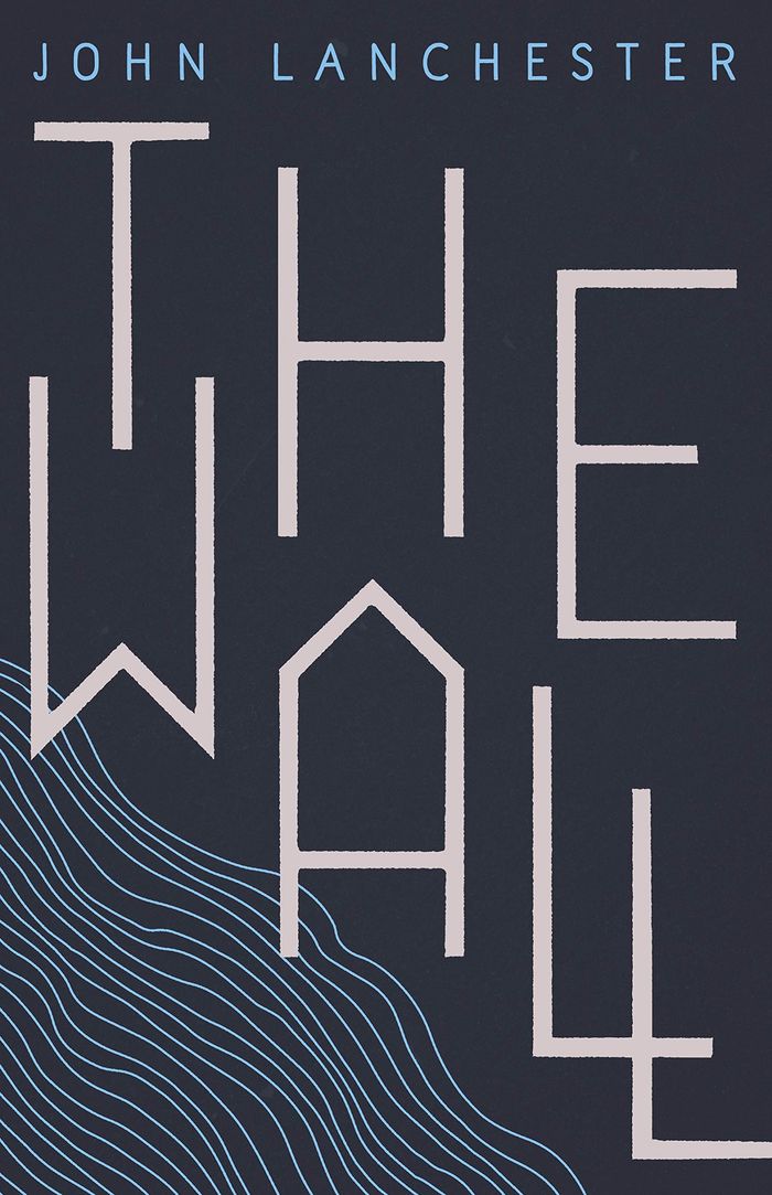 Couverture du livre « THE WALL » de Lanchester, John, librairie Les Contes Infusés à Corte