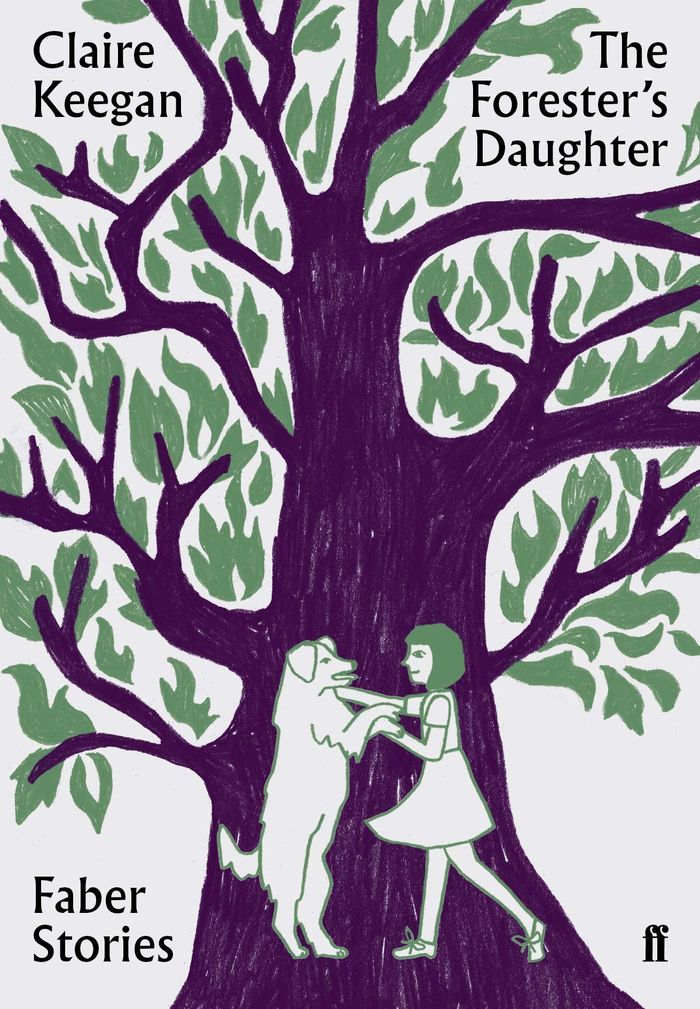 Couverture du livre « FABER STORIES - THE FORESTER'S DAUGHTER - FABER STORIES » de Claire Keegan, librairie Les Contes Infusés à Corte