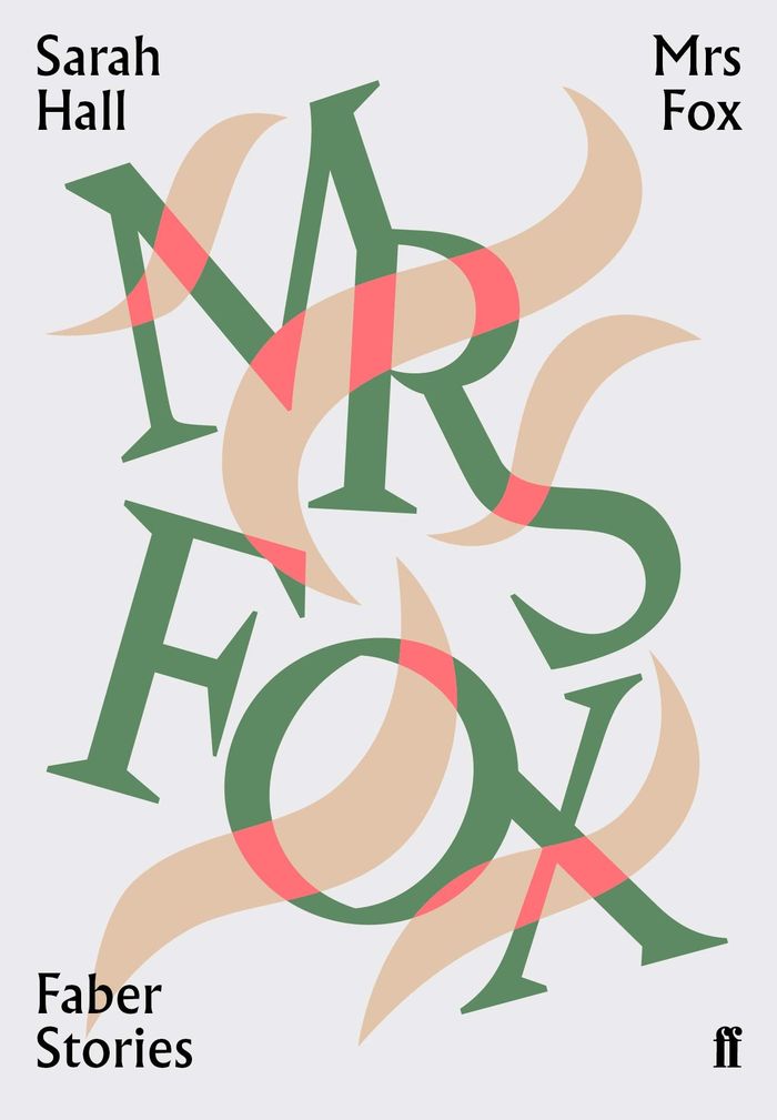 Couverture du livre « MRS FOX » de Hall, Sarah, librairie Les Contes Infusés à Corte
