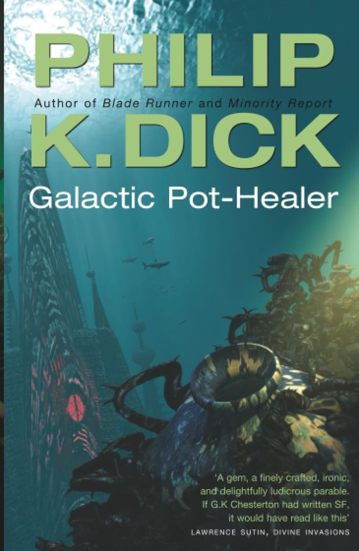 Couverture du livre « GOLLANCZ S.F. - GALACTIC POT-HEALER » de Dick Philip K, librairie Les Contes Infusés à Corte