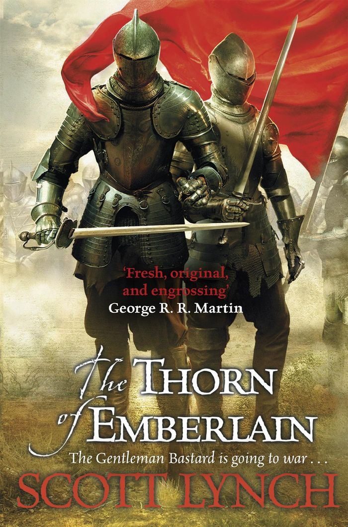 Couverture du livre « GENTLEMAN BASTARD - THE THORN OF EMBERLAIN - THE GENTLEMAN BASTARD SEQUENCE, BOOK FOUR » de Scott Lynch, librairie Les Contes Infusés à Corte