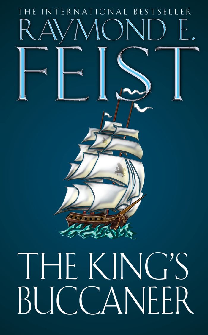Couverture du livre « THE KING'S BUCCANEER » de Feist Raymond E., librairie Les Contes Infusés à Corte