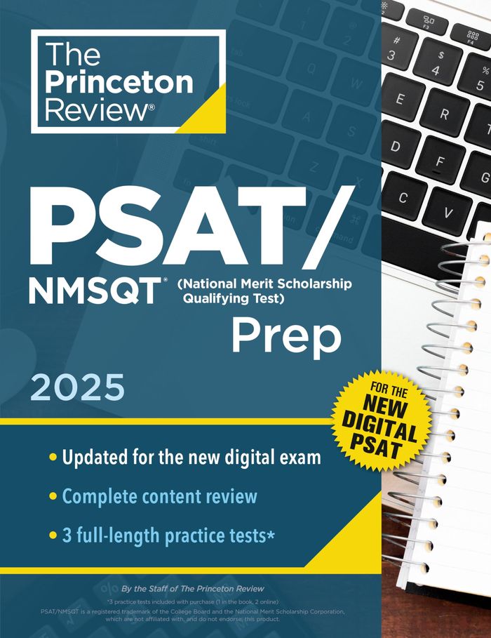 Couverture du livre « PRINCETON REVIEW PSAT/NMSQT PREP, 2025 - 3 PRACTICE TESTS + REVIEW + ONLINE TOOLS FOR THE DIGITAL PS » de Review Princeton, librairie Les Contes Infusés à Corte