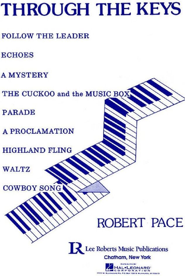 Couverture du livre « THROUGH THE KEYS PIANO » de Pace Robert, librairie Les Contes Infusés à Corte