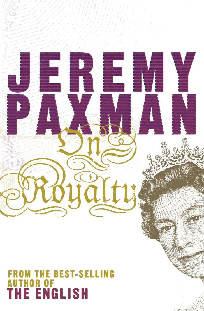 Couverture du livre « ON ROYALTY (TPB) (OM) » de Jeremy Paxman, librairie Les Contes Infusés à Corte
