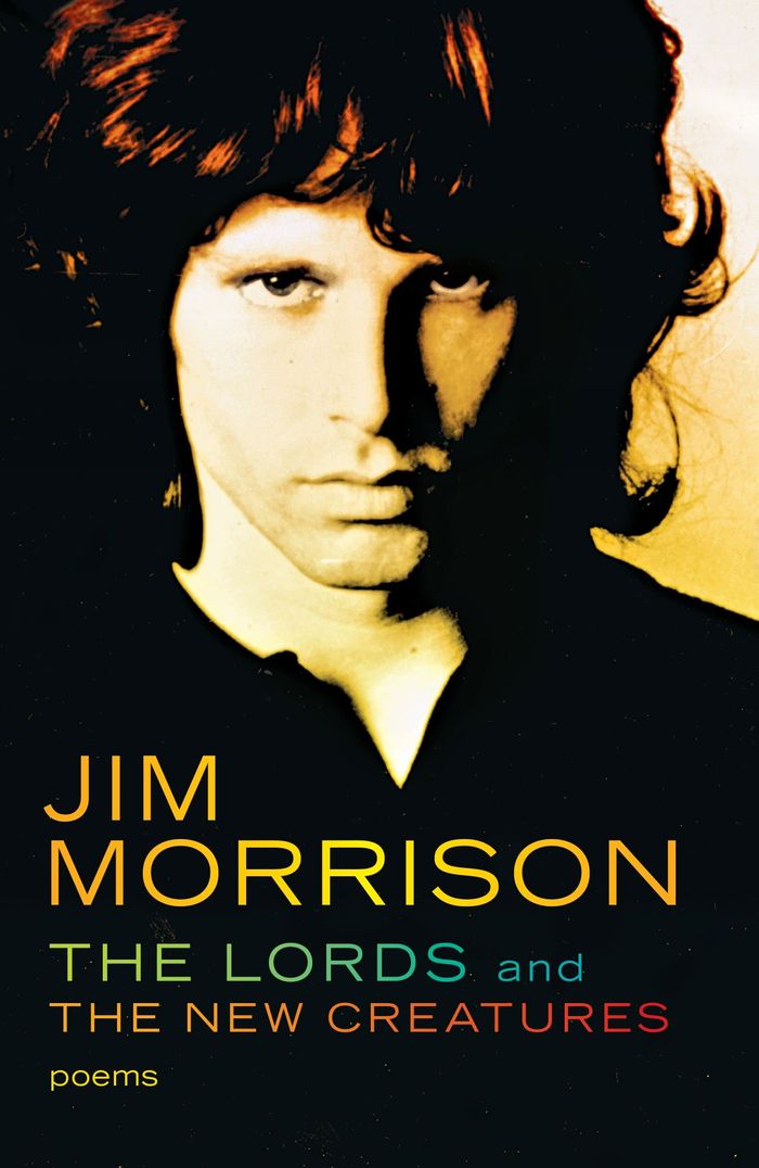 Couverture du livre « THE LORDS AND THE NEW CREATURES - POEMS » de Jim Morrison, librairie Les Contes Infusés à Corte
