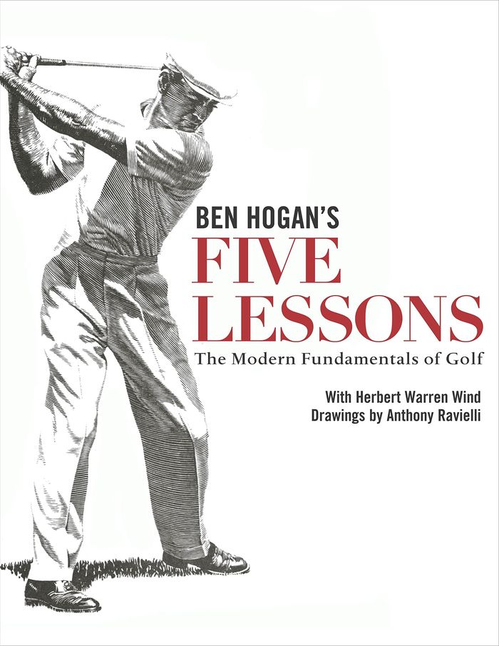 Couverture du livre « BEN HOGAN'S FIVE LESSONS - THE MODERN FUNDAMENTALS OF GOLF », librairie Les Contes Infusés à Corte