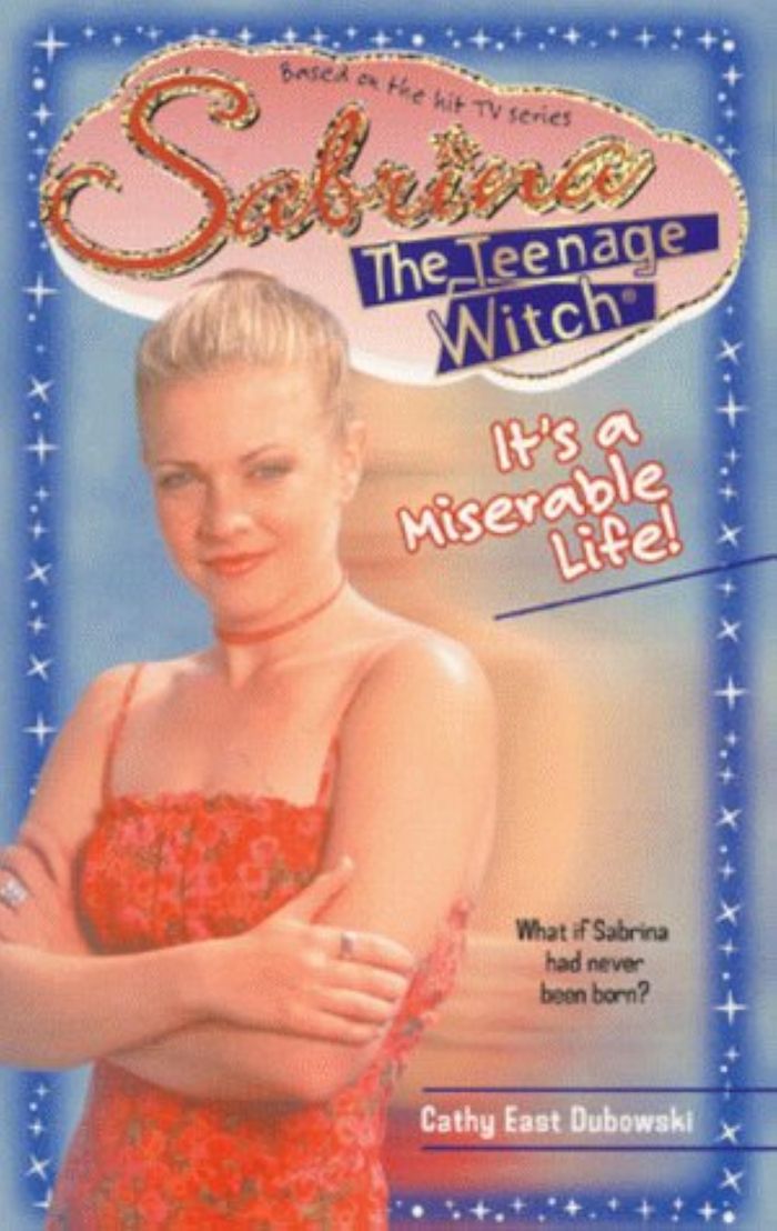 Couverture du livre « SABRINA THE TEENAGE WITCH: IT'S A MISERABLE LIFE » de Simon Et Schuster, librairie Les Contes Infusés à Corte