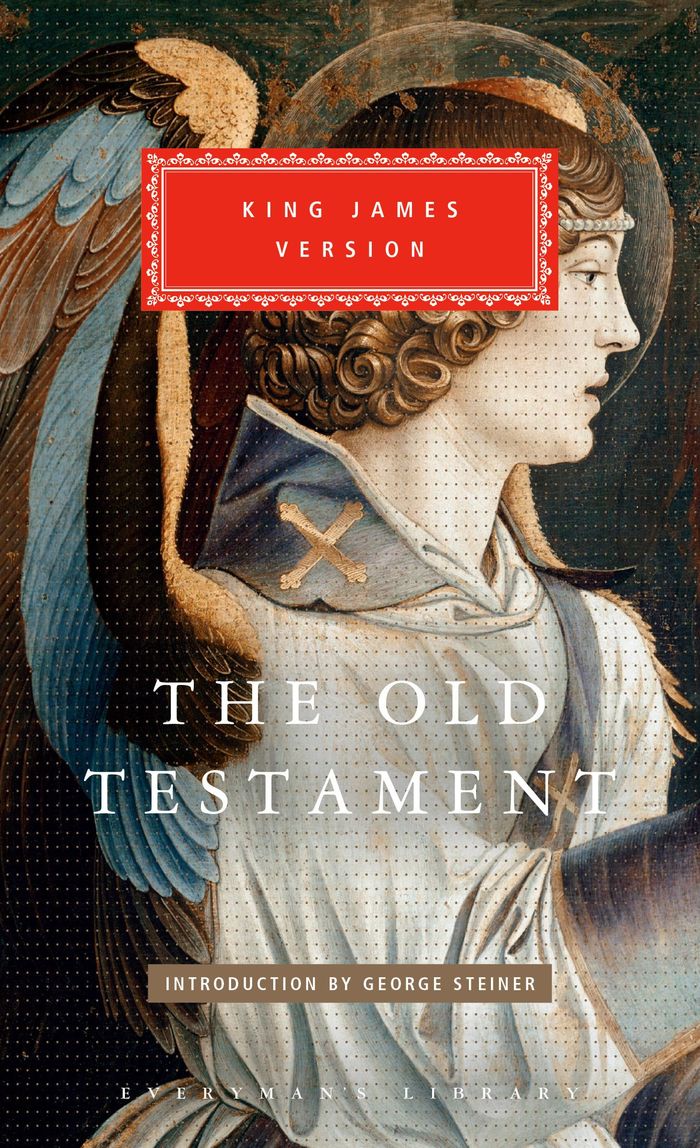 Couverture du livre « EVERYMAN'S LIBRARY CLASSICS SERIES - THE OLD TESTAMENT - INTRODUCTION BY GEORGE STEINER », librairie Les Contes Infusés à Corte
