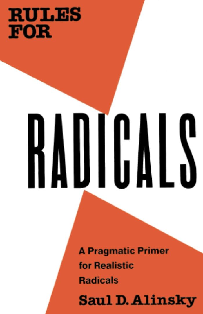 Couverture du livre « RULES FOR RADICALS - A PRAGMATIC PRIMER FOR REALISTIC RADICALS », librairie Les Contes Infusés à Corte