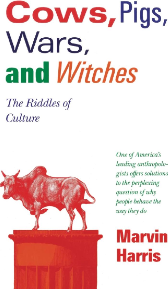 Couverture du livre « COWS, PIGS, WARS, AND WITCHES - THE RIDDLES OF CULTURE » de Marvin Harris, librairie Les Contes Infusés à Corte