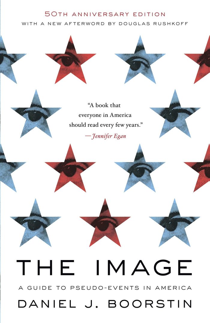 Couverture du livre « THE IMAGE - A GUIDE TO PSEUDO-EVENTS IN AMERICA » de Boorstin Daniel J., librairie Les Contes Infusés à Corte