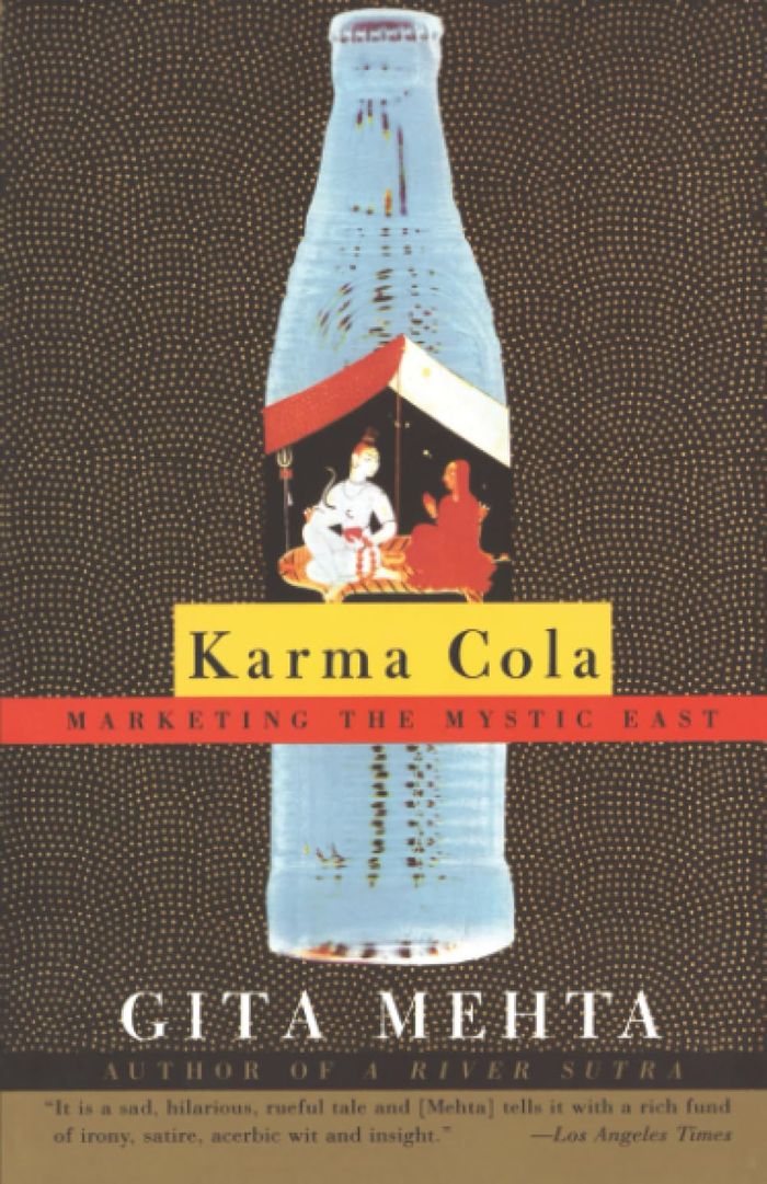 Couverture du livre « VINTAGE INTERNATIONAL - KARMA COLA - MARKETING THE MYSTIC EAST » de Gita Mehta, librairie Les Contes Infusés à Corte