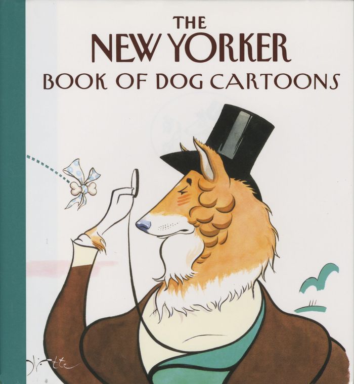 Couverture du livre « THE NEW YORKER BOOK OF DOG CARTOONS », librairie Les Contes Infusés à Corte