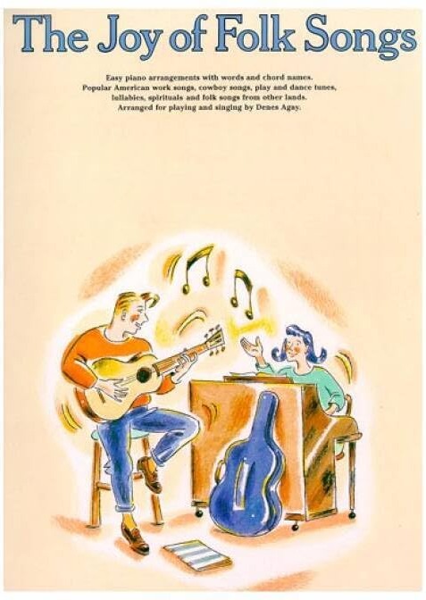 Couverture du livre « THE JOY OF FOLK SONGS PIANO, VOIX, GUITARE » de Auteurs Divers, librairie Les Contes Infusés à Corte