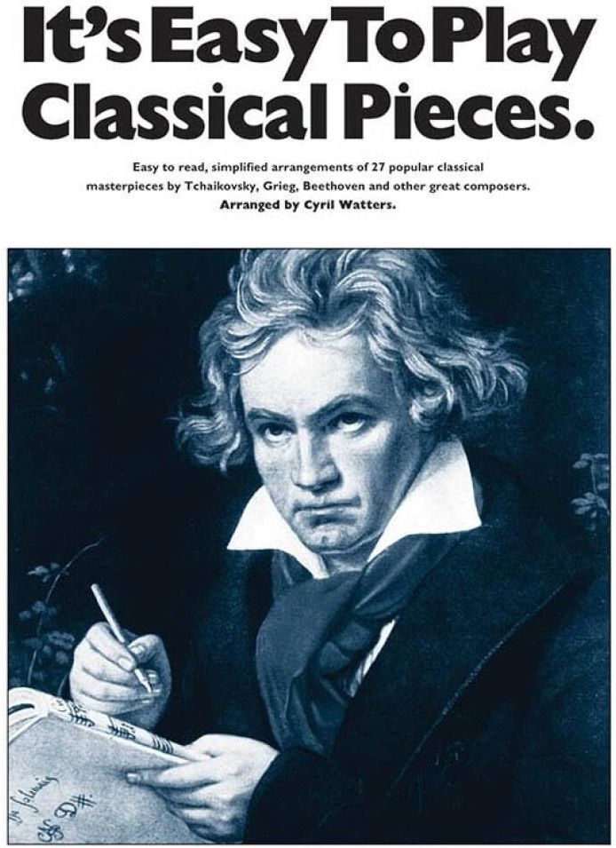 Couverture du livre « IT'S EASY TO PLAY CLASSICAL PIECES » de Watters, (arra Cyril, librairie Les Contes Infusés à Corte