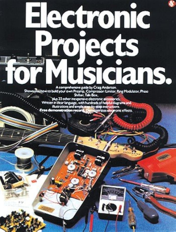 Couverture du livre « ELECTRONIC PROJECTS FOR MUSICIANS LIVRE SUR LA MUSIQUE » de Anderton, (aut Craig, librairie Les Contes Infusés à Corte