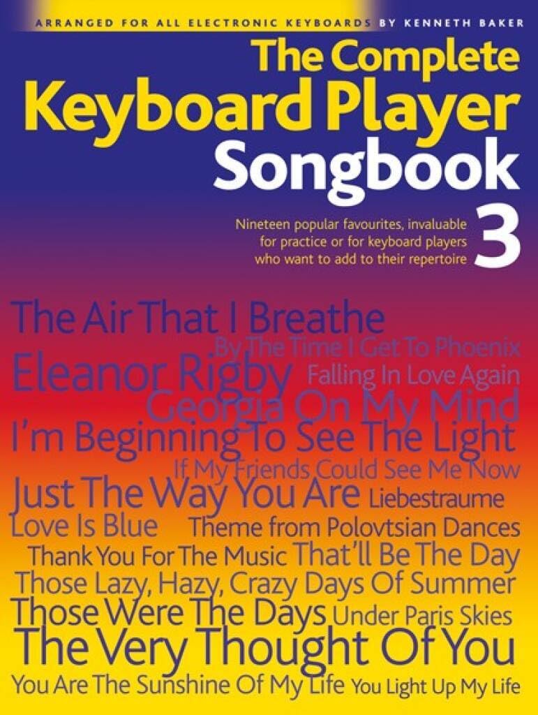 Couverture du livre « THE COMPLETE KEYBOARD PLAYER: SONGBOOK 3 » de Auteurs Divers, librairie Les Contes Infusés à Corte
