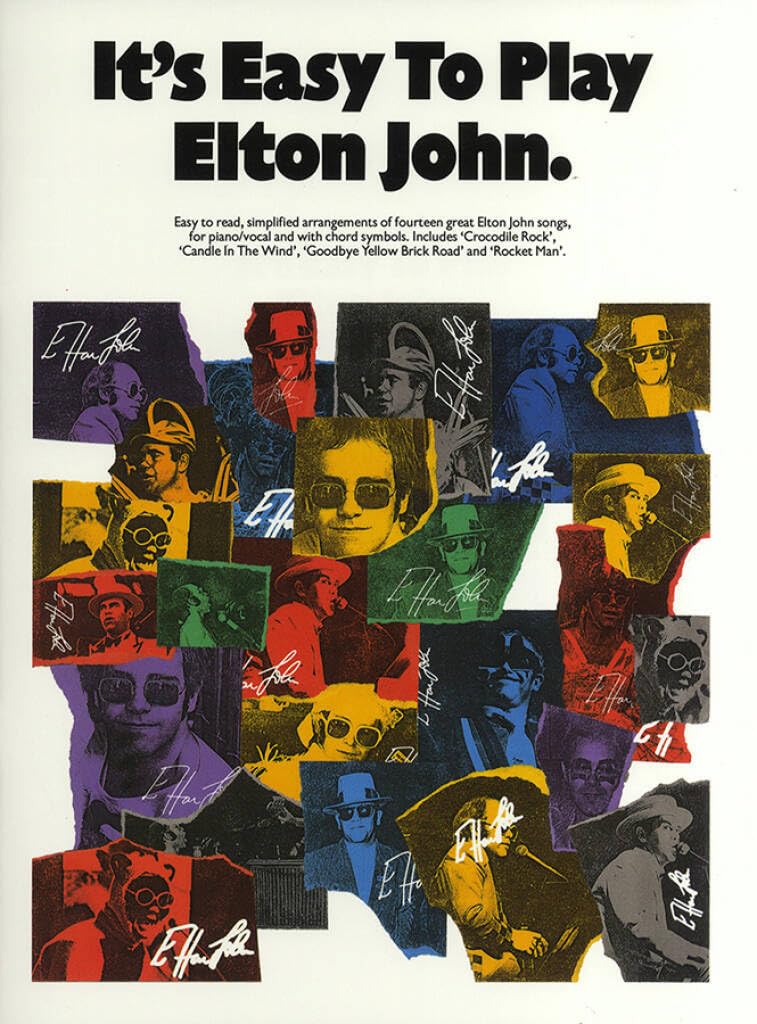 Couverture du livre « IT'S EASY TO PLAY ELTON JOHN PIANO, VOIX, GUITARE », librairie Les Contes Infusés à Corte