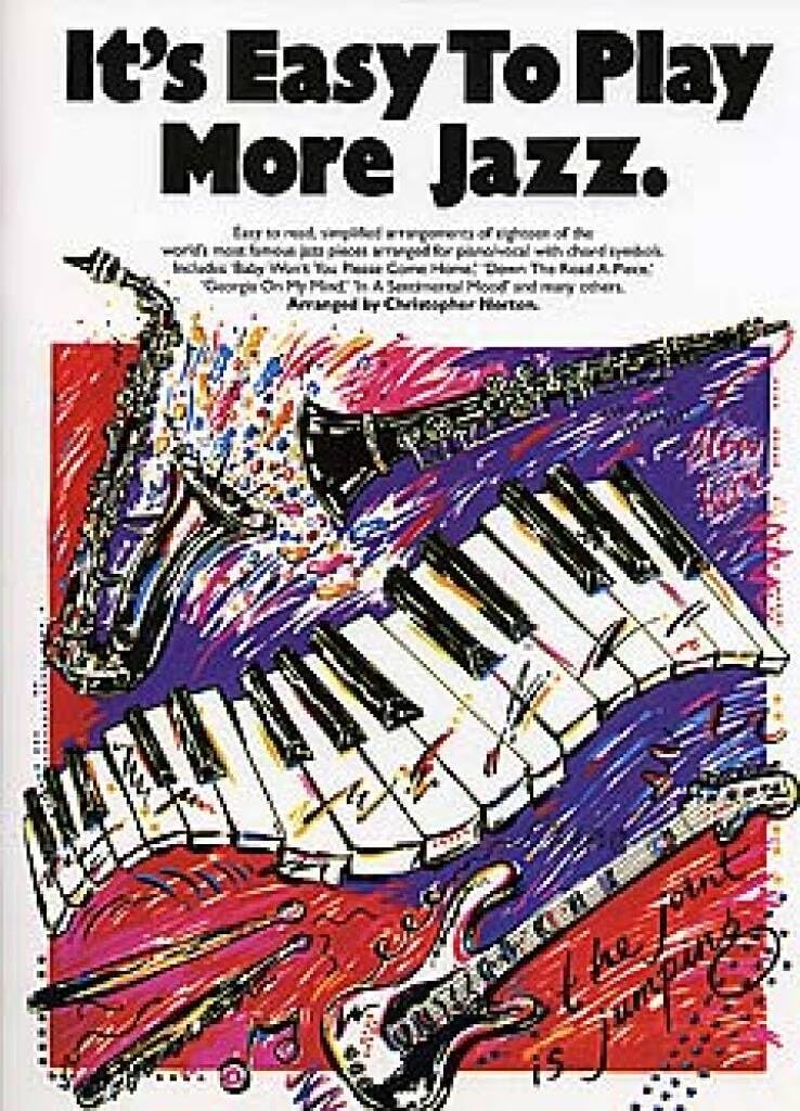Couverture du livre « IT'S EASY TO PLAY JAZZ 2 PIANO, VOIX, GUITARE » de Auteurs Divers, librairie Les Contes Infusés à Corte