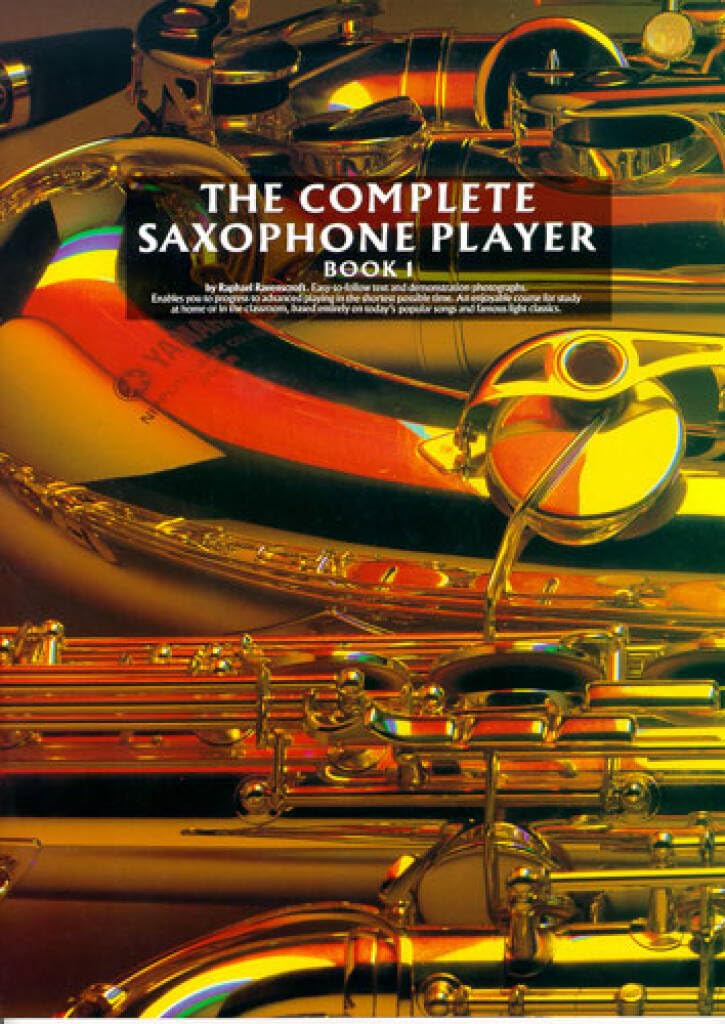 Couverture du livre « THE COMPLETE SAXOPHONE PLAYER BOOK 1 », librairie Les Contes Infusés à Corte