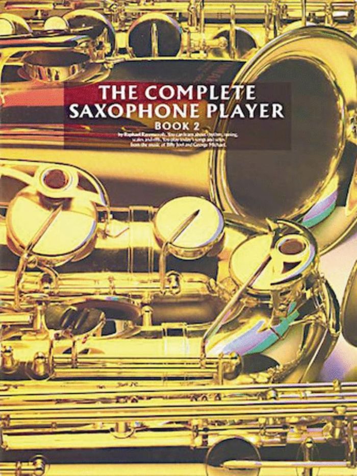 Couverture du livre « THE COMPLETE SAXOPHONE PLAYER BOOK 2 » de Ravenscroft, Raphael, librairie Les Contes Infusés à Corte