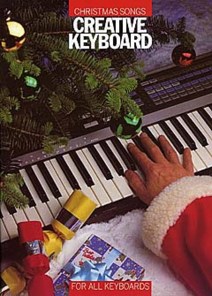Couverture du livre « CREATIVE KEYBOARD: CHRISTMAS SONGS », librairie Les Contes Infusés à Corte
