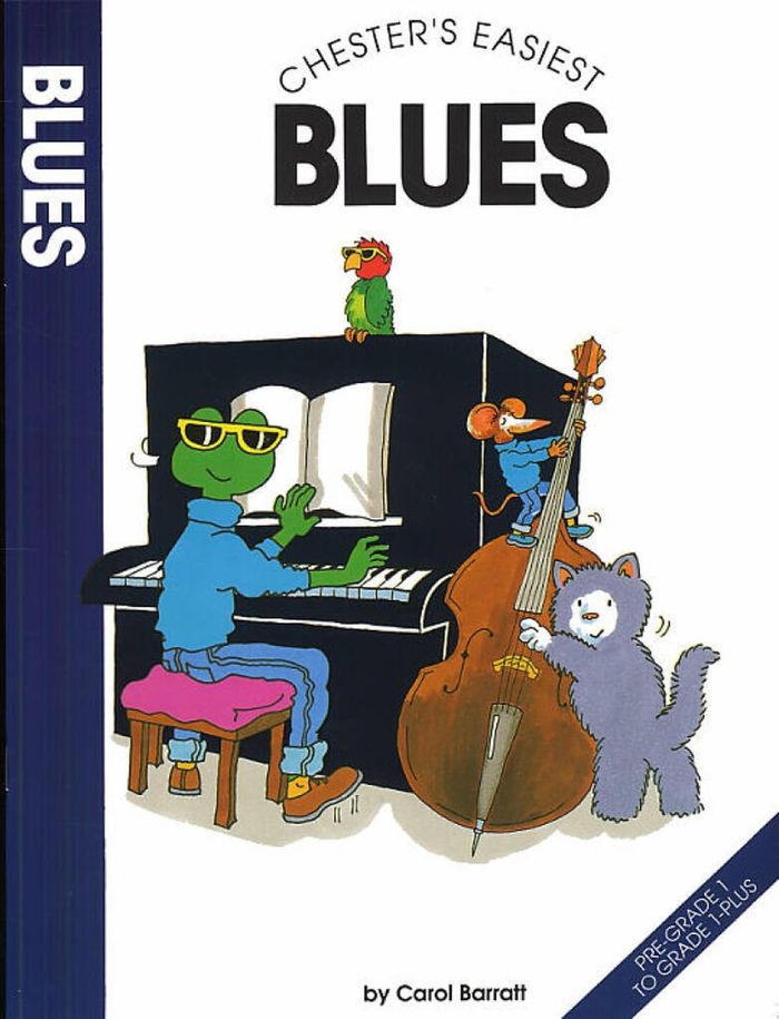 Couverture du livre « CHESTER'S EASIEST BLUES PIANO » de Barratt, (comp Carol, librairie Les Contes Infusés à Corte
