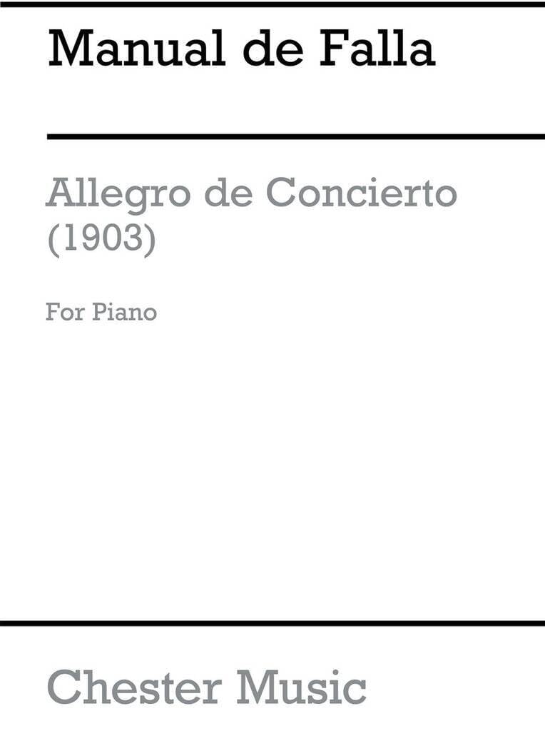 Couverture du livre « MANUEL DE FALLA : ALLEGRO DE CONCIERTO PIANO SOLO (1903) » de Manuel De Falla, librairie Les Contes Infusés à Corte
