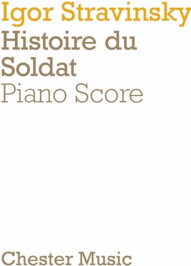Couverture du livre « IGOR STRAVINSKY : HISTOIRE DU SOLDAT (THE SOLDIER'S TALE) - PIANO » de Stravinsky Igor, librairie Les Contes Infusés à Corte