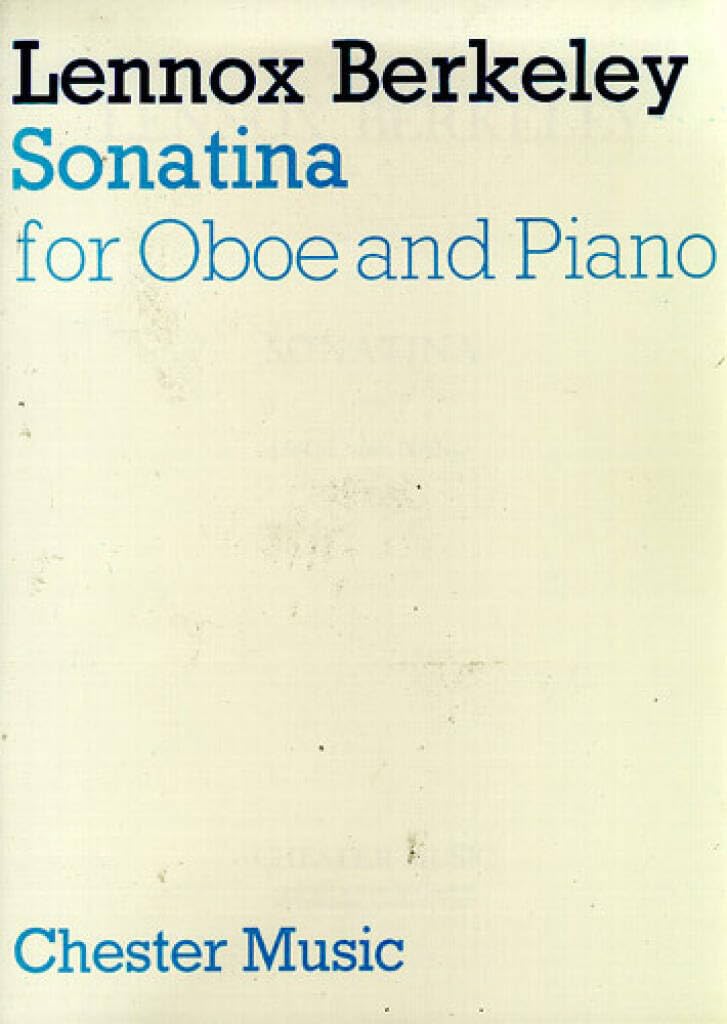 Couverture du livre « LENOOX BERKELEY: SONATINA FOR OBOE AND PIANO » de Berkeley, (co Lennox, librairie Les Contes Infusés à Corte