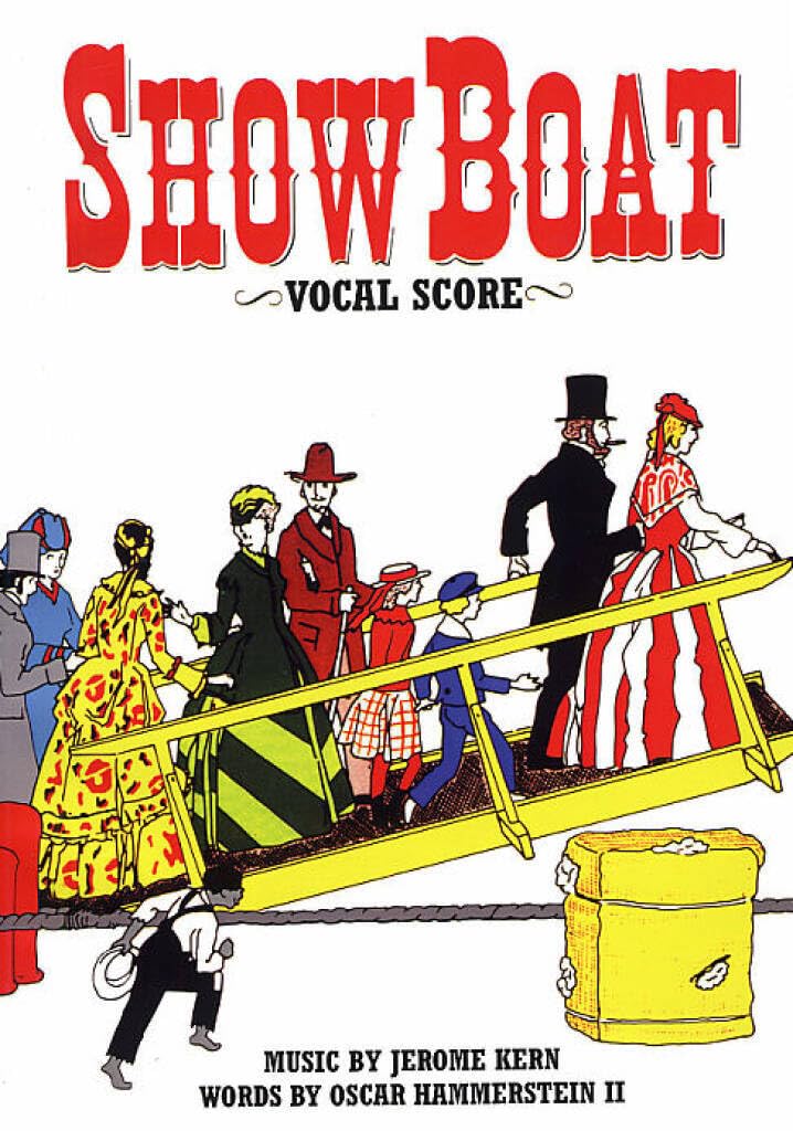 Couverture du livre « SHOWBOAT: VOCAL SCORE » de Kern, (artist Jerome, librairie Les Contes Infusés à Corte