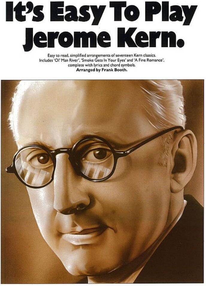 Couverture du livre « IT'S EASY TO PLAY JEROME KERN PIANO, VOIX, GUITARE » de Kern, (artist Jerome, librairie Les Contes Infusés à Corte