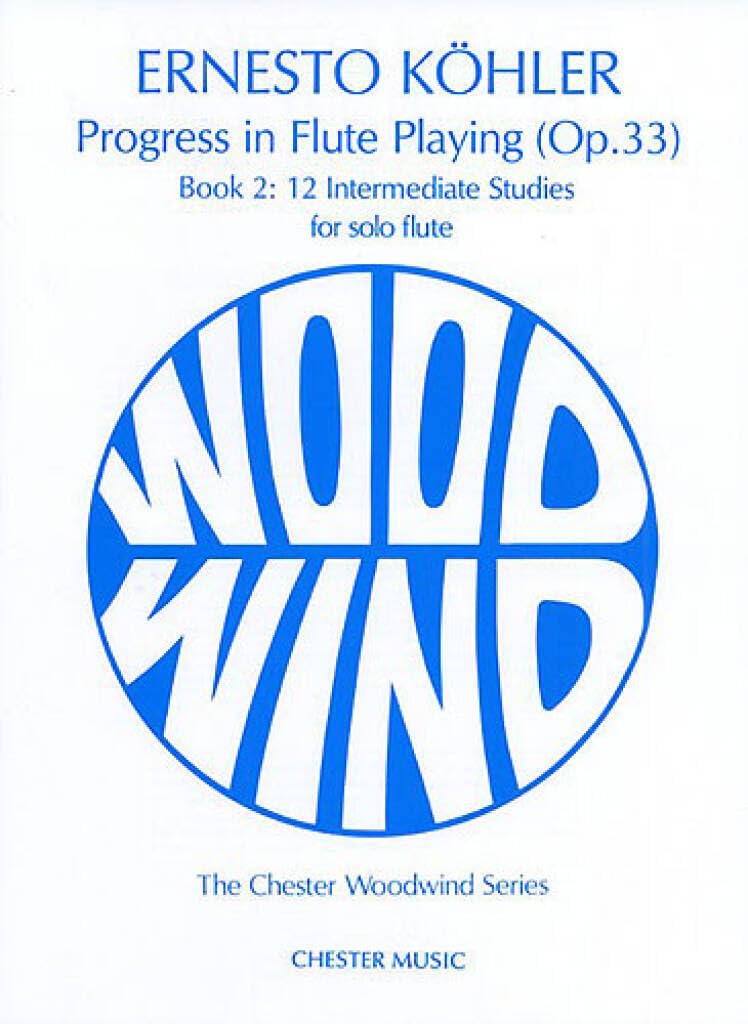 Couverture du livre « KOHLER: PROGRESS IN FLUTE PLAYING OP.33 BOOK 2 » de Kohler, (com Ernesto, librairie Les Contes Infusés à Corte