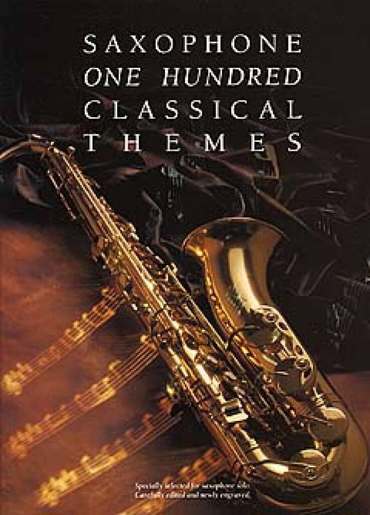 Couverture du livre « 100 CLASSICAL THEMES FOR SAXOPHONE » de Auteurs Divers, librairie Les Contes Infusés à Corte