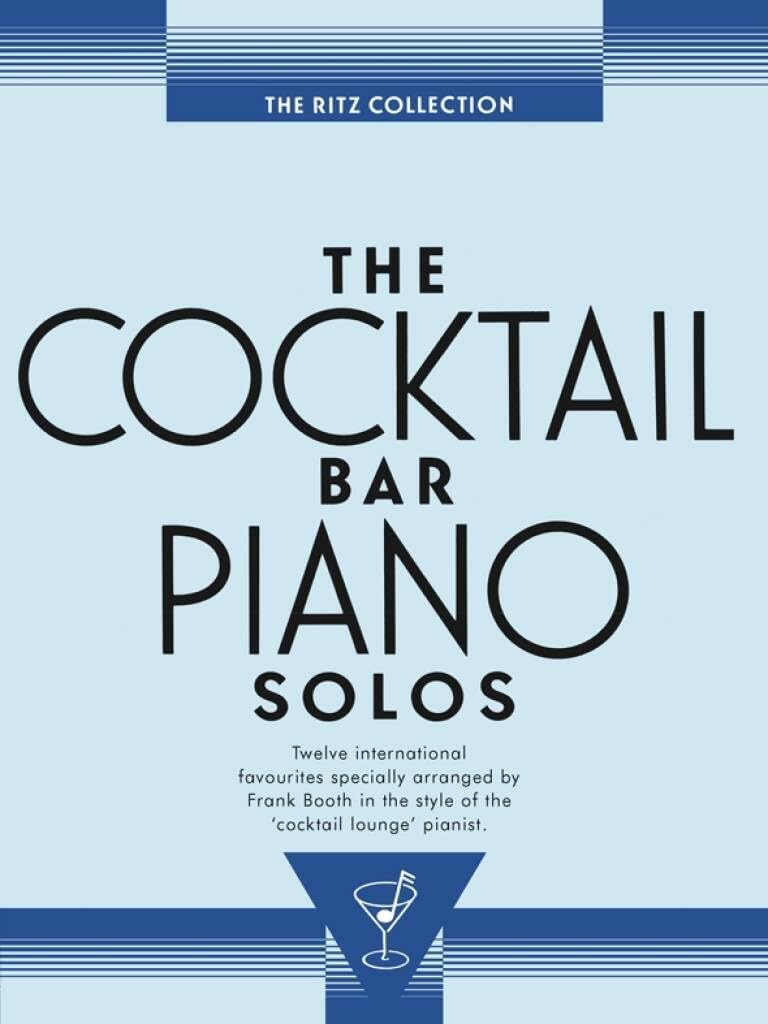 Couverture du livre « THE COCKTAIL BAR SOLOS: THE RITZ COLLECTION », librairie Les Contes Infusés à Corte