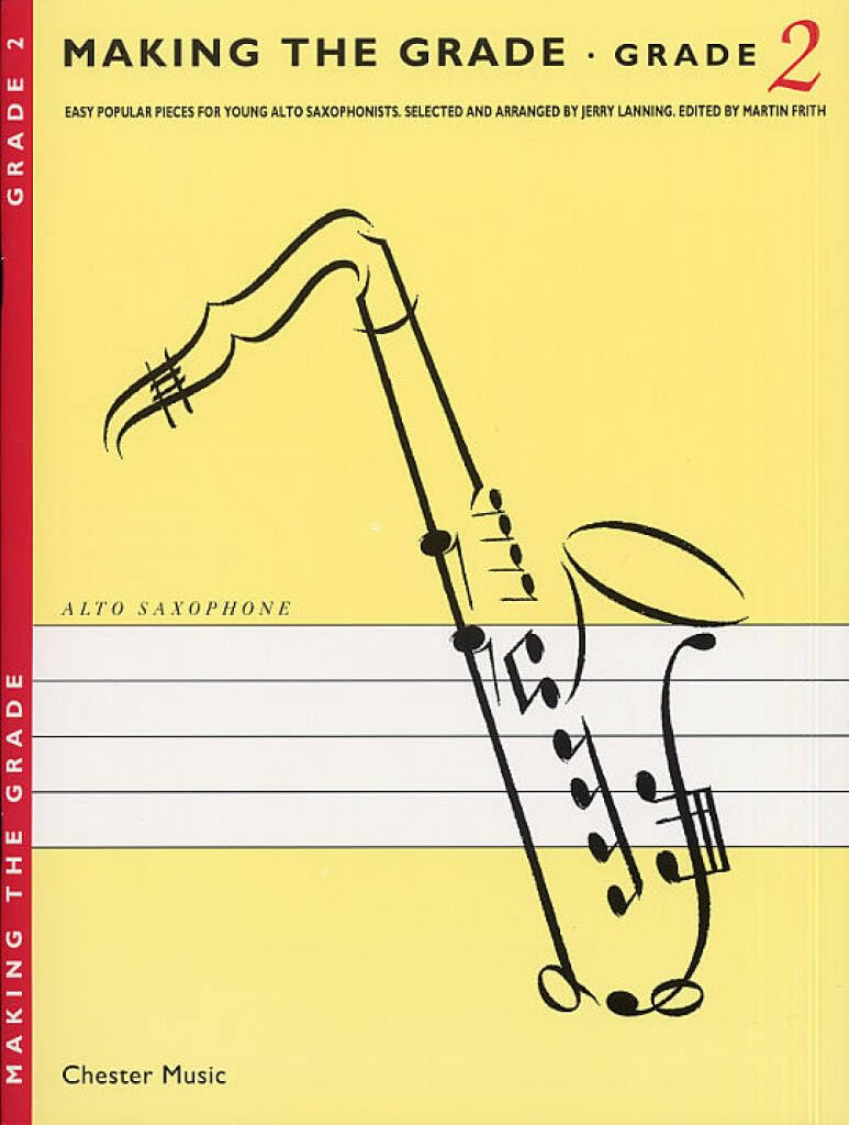 Couverture du livre « MAKING THE GRADE: GRADE TWO (ALTO SAXOPHONE) » de Auteurs Divers, librairie Les Contes Infusés à Corte