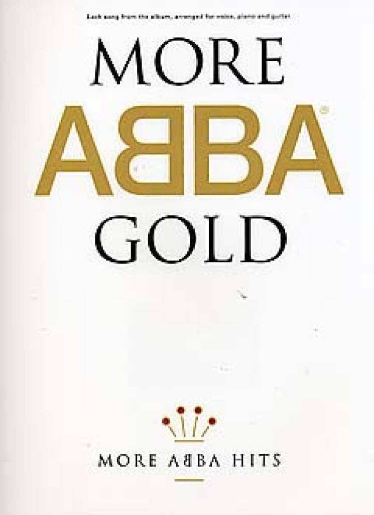 Couverture du livre « MORE ABBA GOLD PIANO, VOIX, GUITARE » de (artist) Abba, librairie Les Contes Infusés à Corte