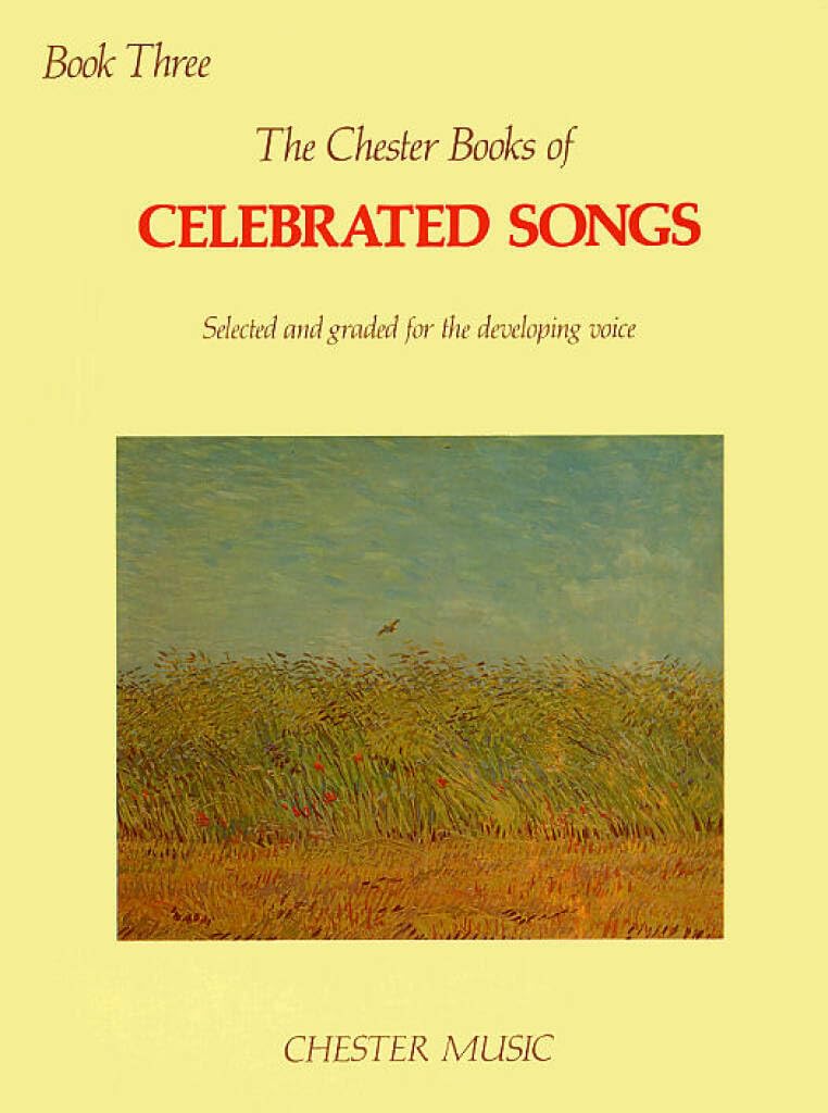 Couverture du livre « THE CHESTER BOOK OF CELEBRATED SONGS - BOOK THREE » de Auteurs Divers, librairie Les Contes Infusés à Corte