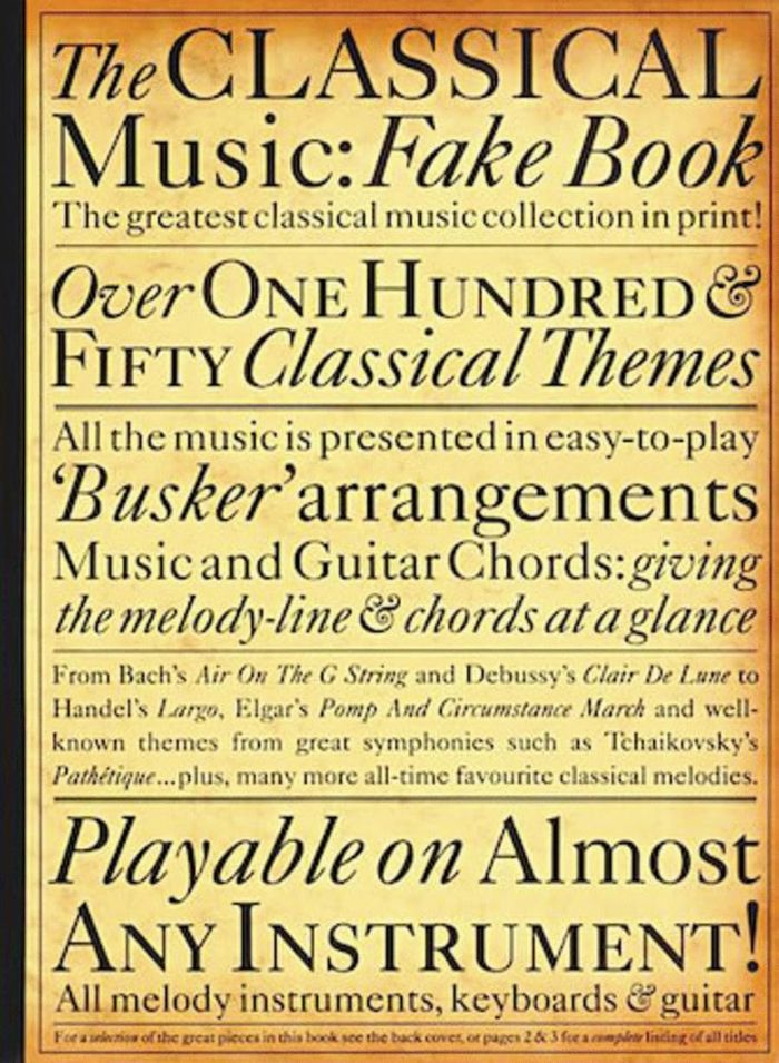 Couverture du livre « THE CLASSICAL MUSIC FAKE BOOK » de Auteurs Divers, librairie Les Contes Infusés à Corte