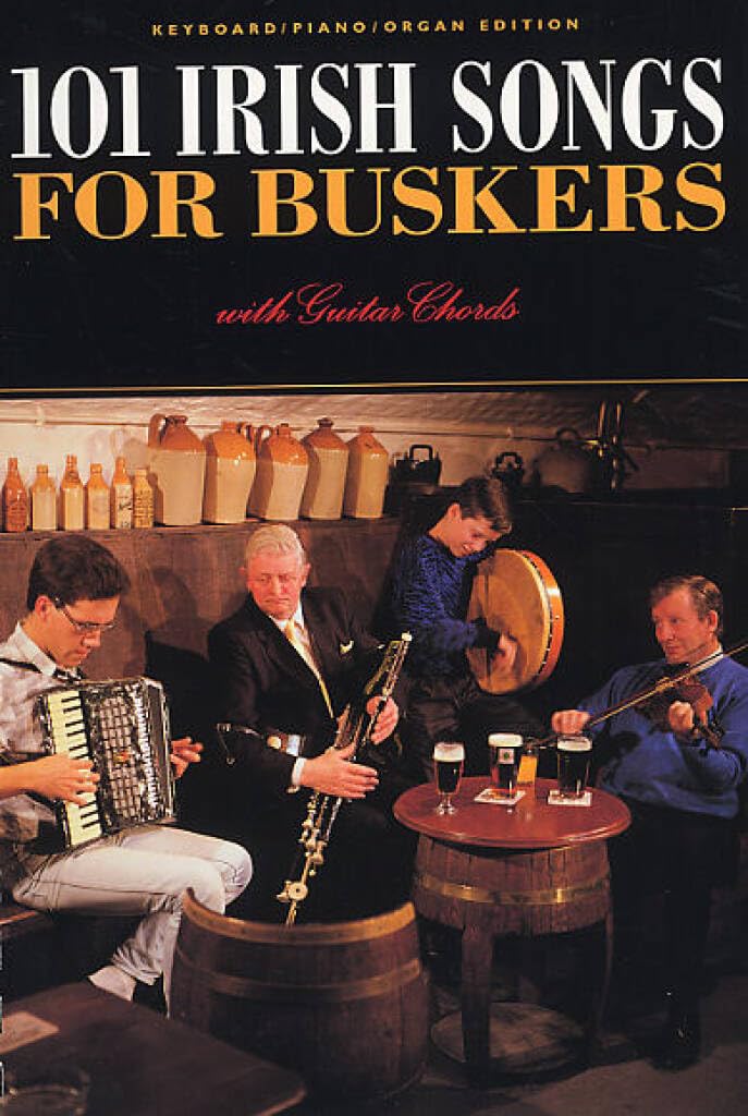 Couverture du livre « 101 IRISH SONGS FOR BUSKERS » de Auteurs Divers, librairie Les Contes Infusés à Corte