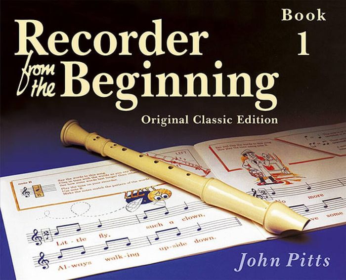 Couverture du livre « RECORDER FROM THE BEGINNING: PUPIL'S BOOK 1 (CLASSIC EDITION) » de Pitts, (artist) John, librairie Les Contes Infusés à Corte
